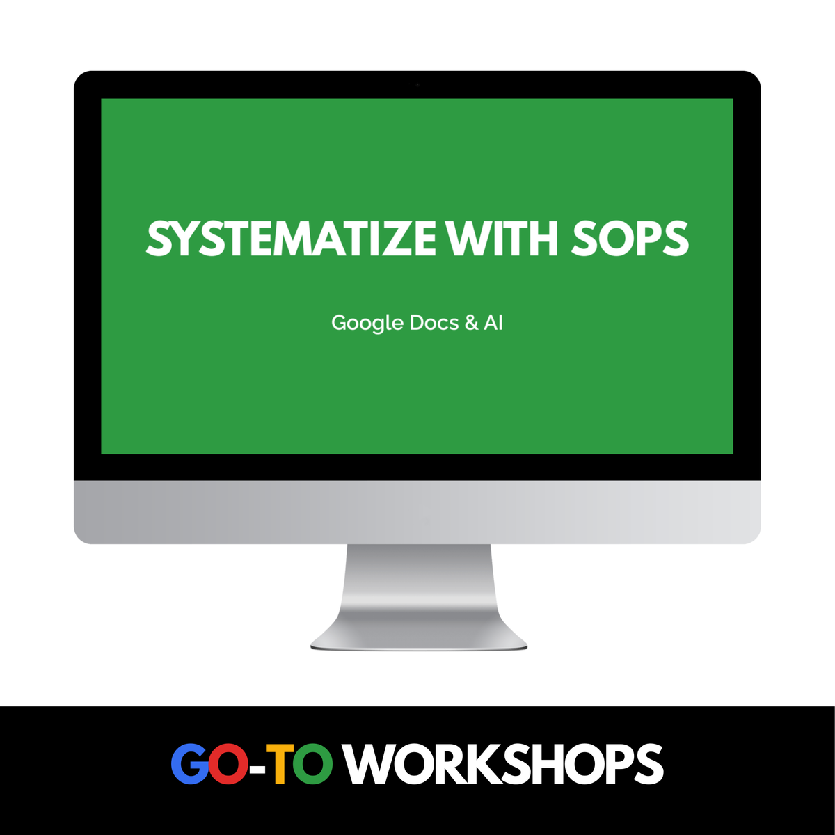 Systematize with SOPs